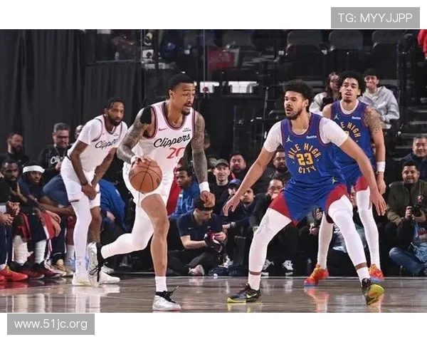 快船险胜掘金三喜一忧显现全景